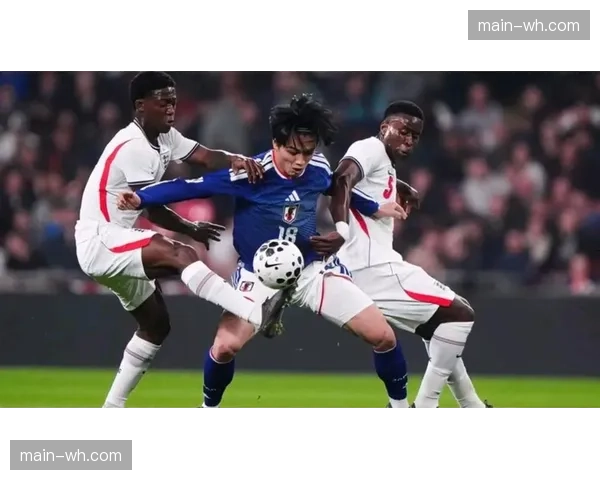 日本队客场1-0英格兰，防守反击战术在温布利奏效
